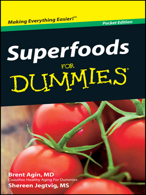 Title details for Superfoods For Dummies by Brent Agin - Available